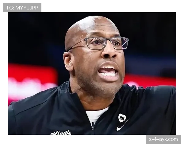 国王布朗教练最新动态引发热议